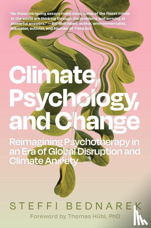 Bednarek, Steffi - Climate, Psychology, and Change