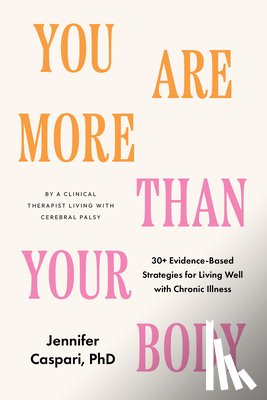 Caspari, Jennifer - You Are More Than Your Body