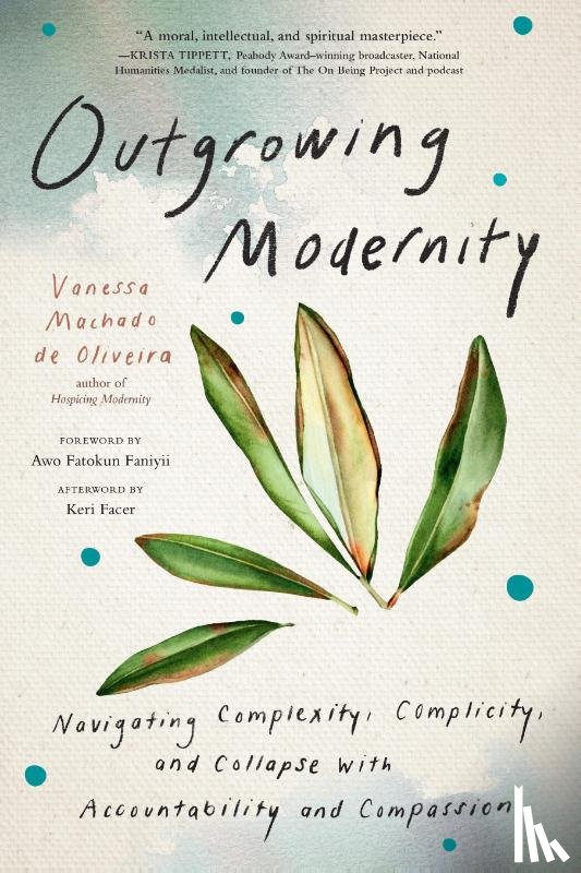 Oliveira, Vanessa Machado de - Outgrowing Modernity