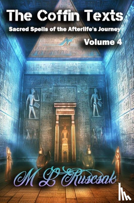 Ruscsak, M L - The Coffin Texts