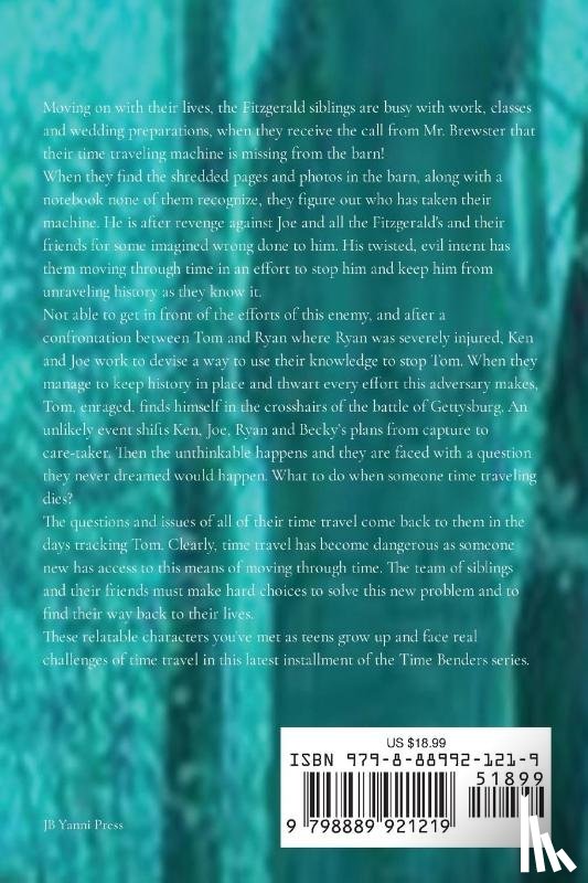 Yanni, Jb - Time Benders and the Chase Through Time