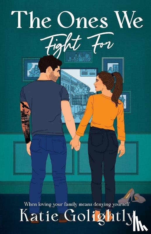 Golightly, Katie - The Ones We Fight For