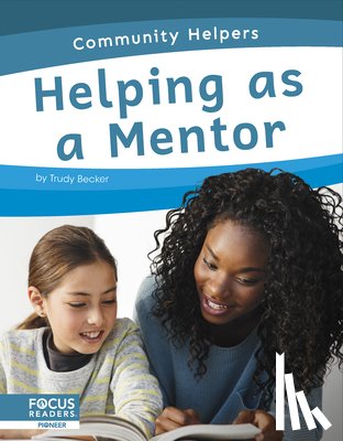 Becker, Trudy - Helping as a Mentor