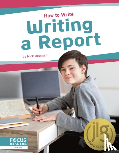Rebman, Nick - Writing a Report