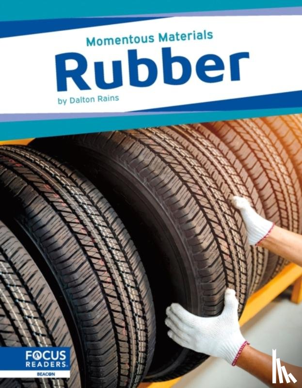 Rains, Dalton - Rubber