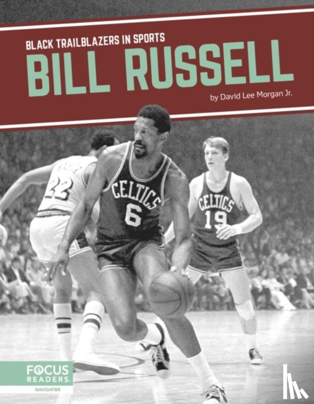 Morgan Jr., David Lee - Bill Russell