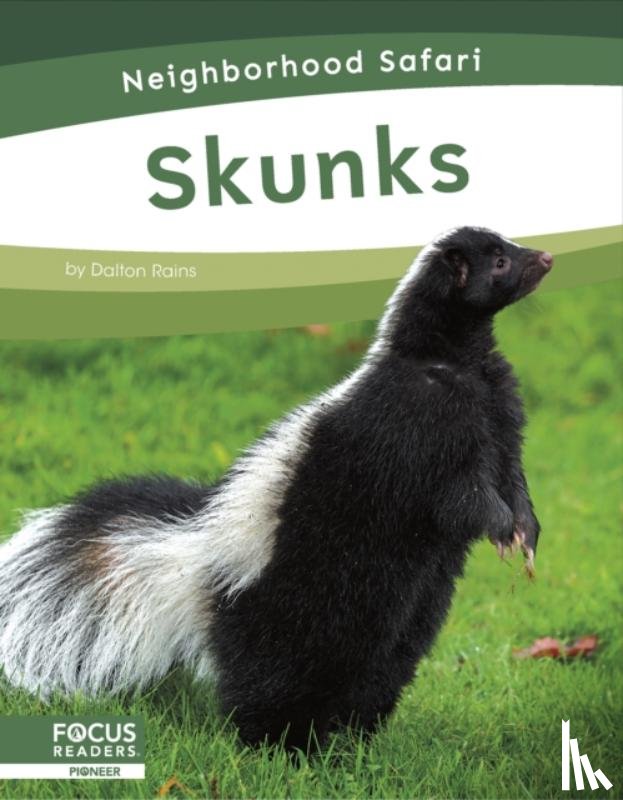 Rains, Dalton - Skunks