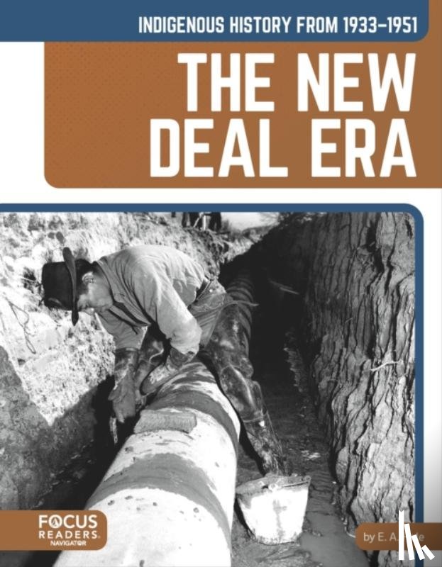 Hale, E. A. - Indigenous History from 1933–1951: The New Deal Era