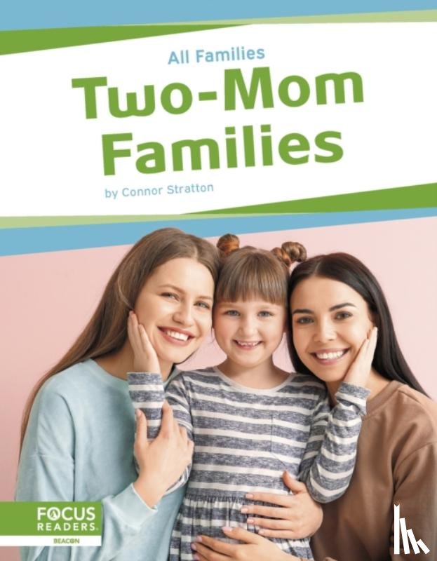 Stratton, Connor - Two-Mom Families