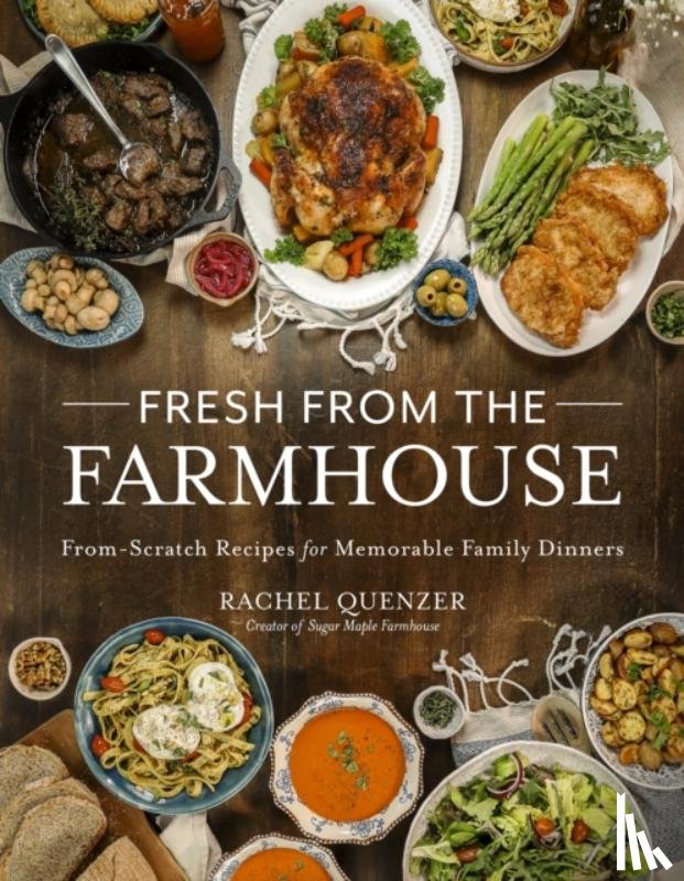 Quenzer, Rachel - Fresh from the Farmhouse