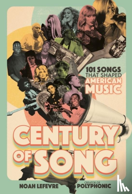 Lefevre, Noah - Century of Song