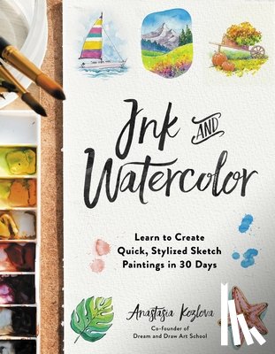 Kozlova, Anastasia - Ink and Watercolor