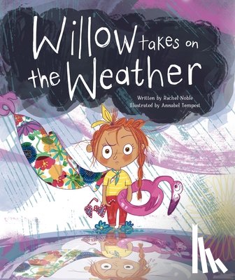 Noble, Rachel - Willow Takes on the Weather