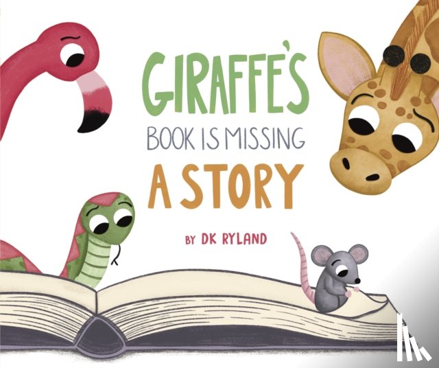 Ryland, DK - Giraffe’s Book is Missing a Story