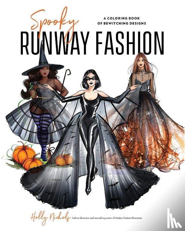 Nichols, Holly - Spooky Runway Fashion