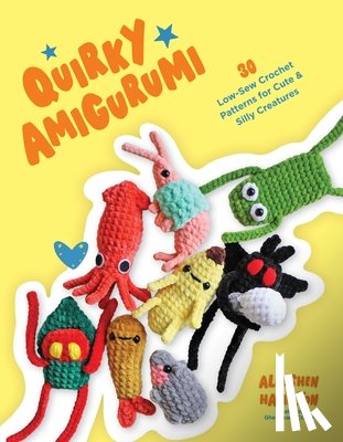 Hamilton, Alleshen - Quirky Amigurumi