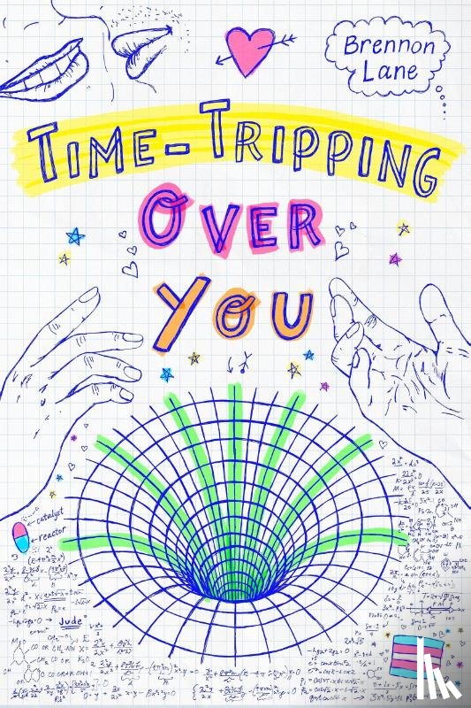 Lane, Brennon - Time-Tripping Over You