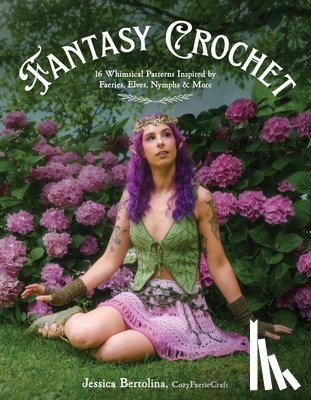 Bertolina, Jessica - Fantasy Crochet