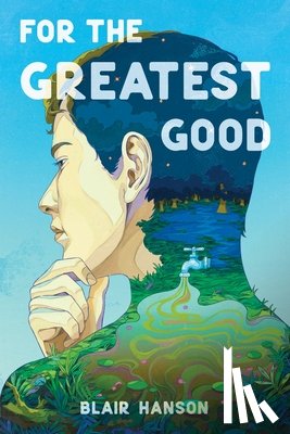 Hanson, Blair - For the Greatest Good