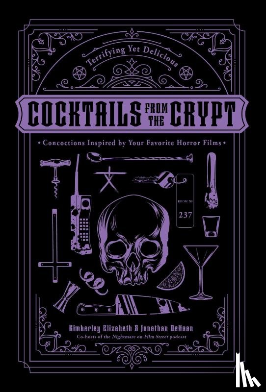 Dehaan, Jonathan - Cocktails from the Crypt