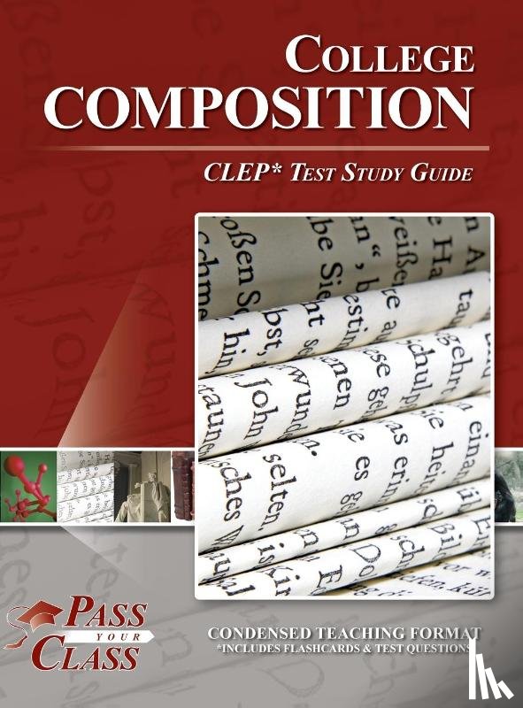 Passyourclass - College Composition CLEP Test Study Guide