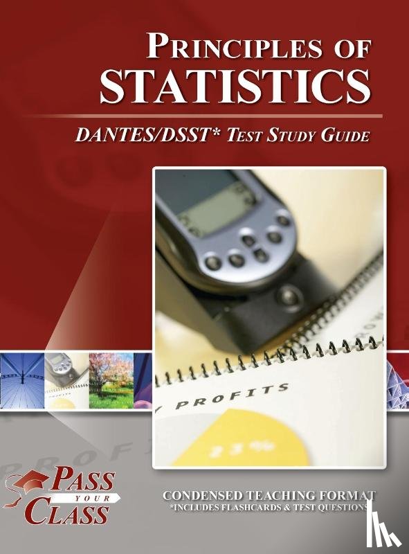 Passyourclass - Principles of Statistics DANTES / DSST Test Study Guide