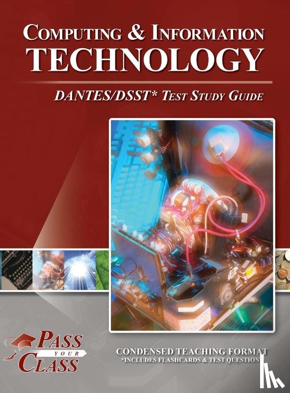 Passyourclass - Computing and Information Technology DANTES / DSST Test Study Guide