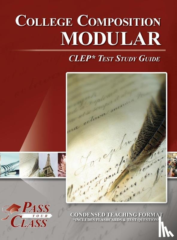 Passyourclass - College Composition Modular CLEP Test Study Guide