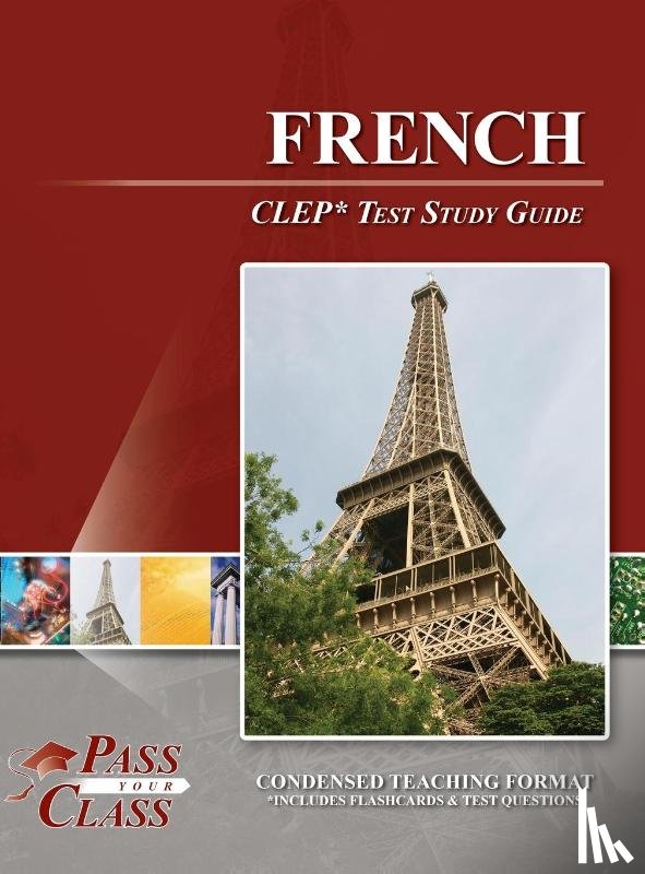 Passyourclass - French CLEP Test Study Guide