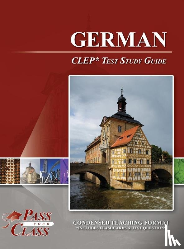 Passyourclass - German CLEP Test Study Guide