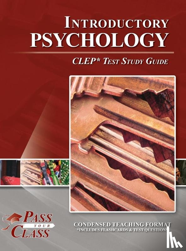 Passyourclass - Introductory Psychology CLEP Test Study Guide