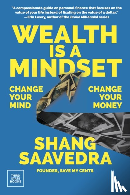 Saavedra, Shang - Wealth Is a Mindset