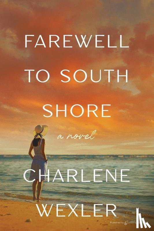 Wexler, Charlene - Farewell to South Shore