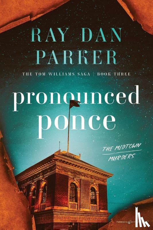 Parker, Ray Dan - Pronounced Ponce