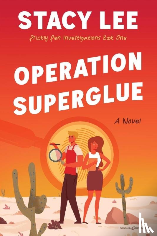 Lee, Stacy - Operation Superglue