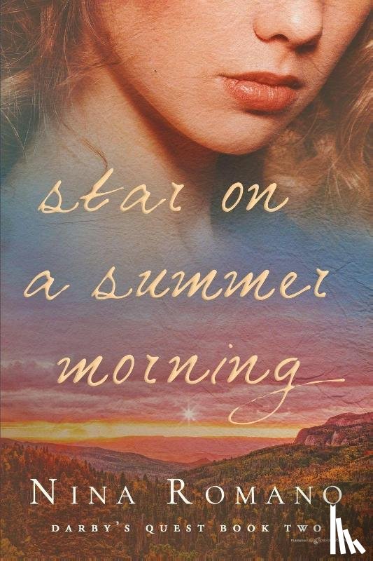 Romano, Nina - Star on a Summer Morning
