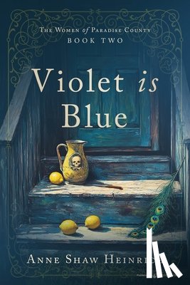 Heinrich, Anne Shaw - Violet is Blue