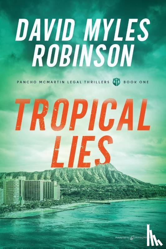 Robinson, David Myles - Tropical Lies