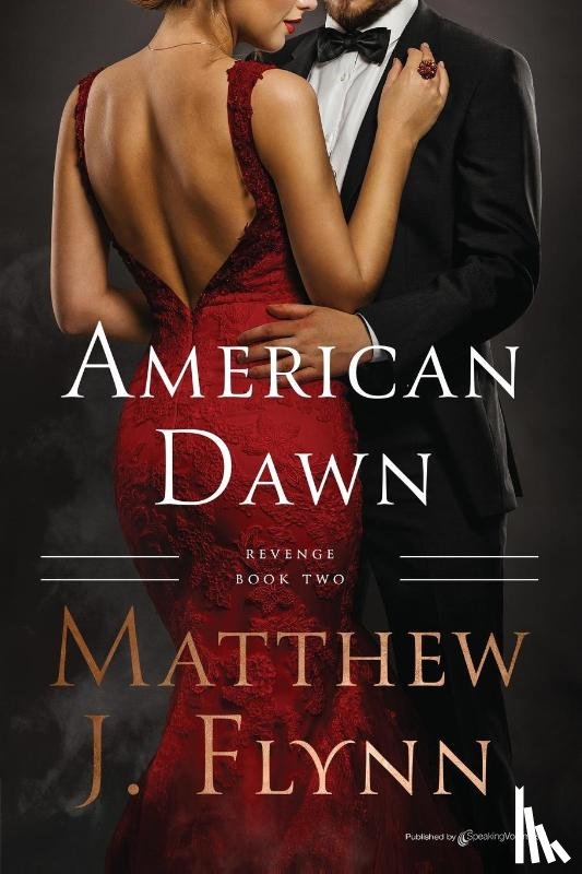 Flynn, Matthew J. - American Dawn