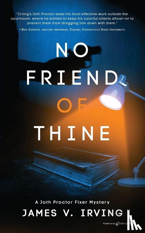 Irving, James V. - No Friend of Thine