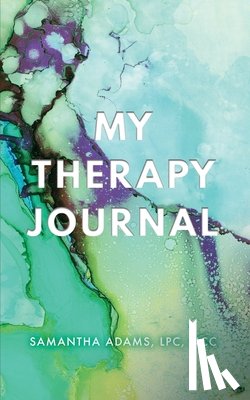 Adams, Samantha - My Therapy Journal