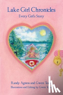 Agness, Randy - Lake Girl Chronicles