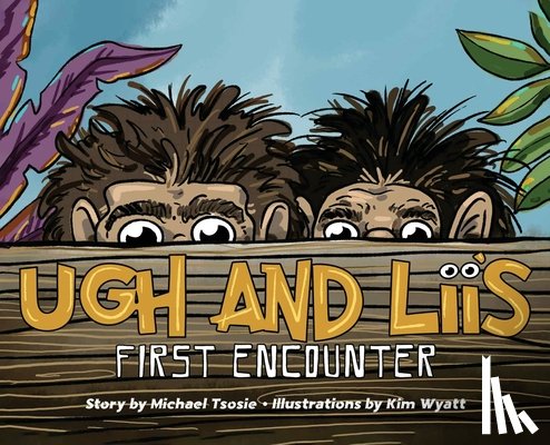 Tsosie, Michael - Ugh and Lii's First Encounter