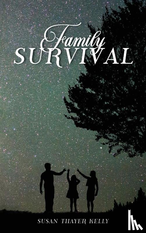 Kelley, Susan Thayer - Family Survival
