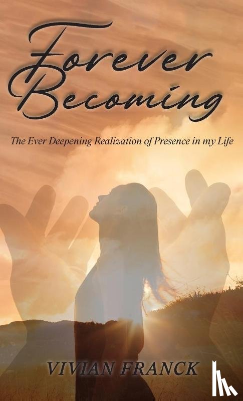 Franck, Vivian - Forever Becoming