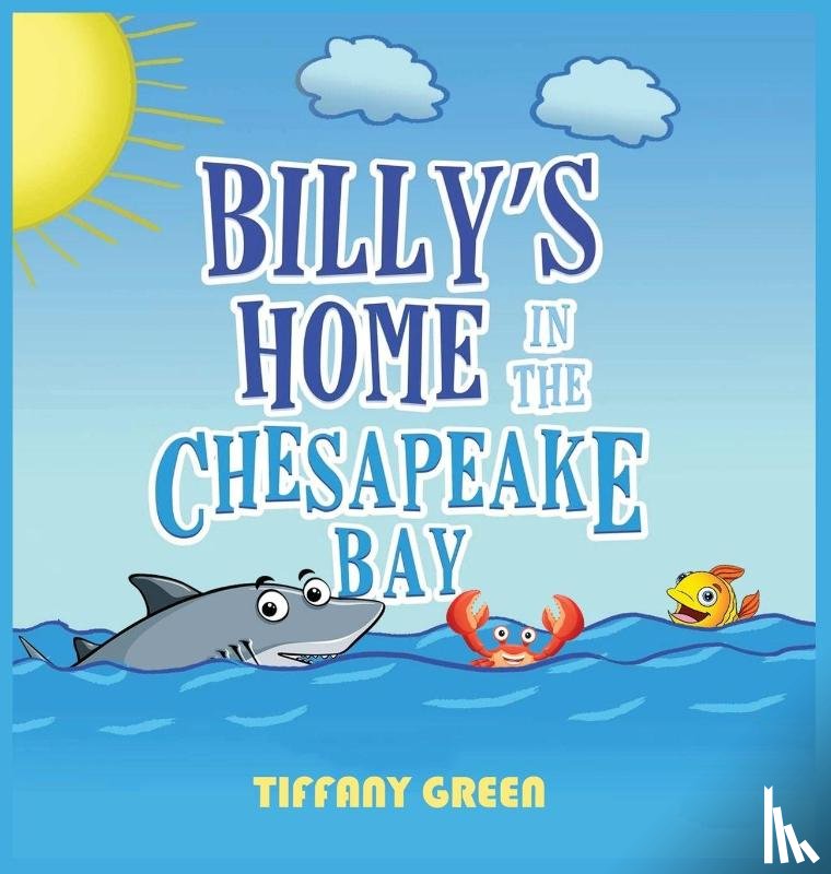 Green, Tiffany - Billy's Home In The Chesapeake Bay 2nd Edition