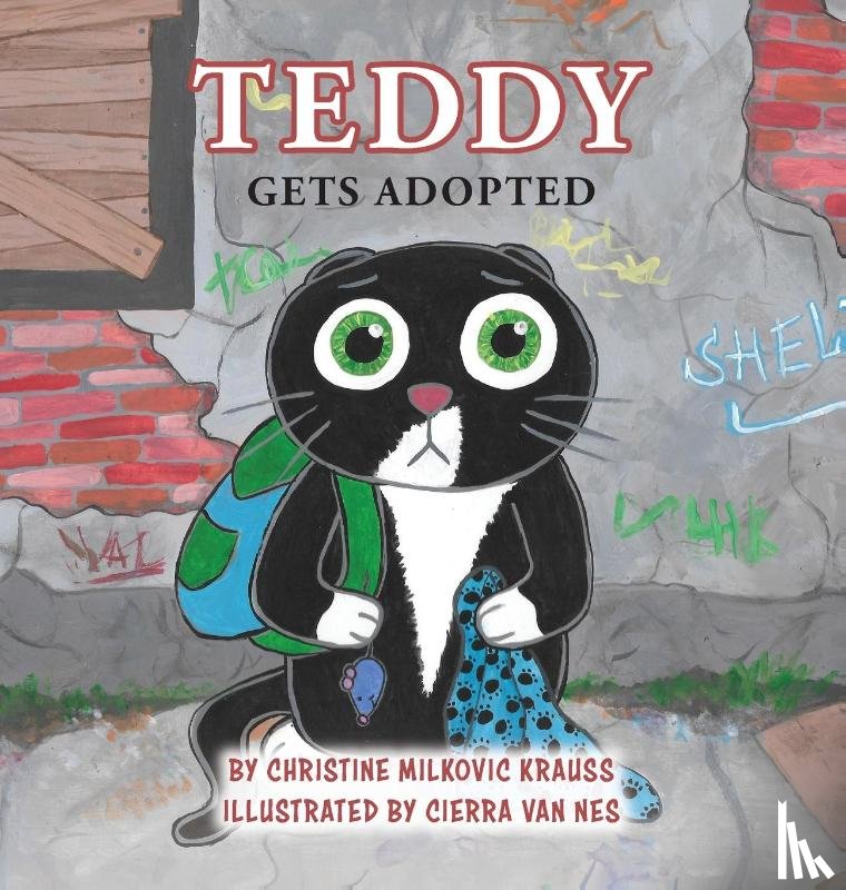 Milkovic Krauss, Christine - Teddy Gets Adopted - Hardcover