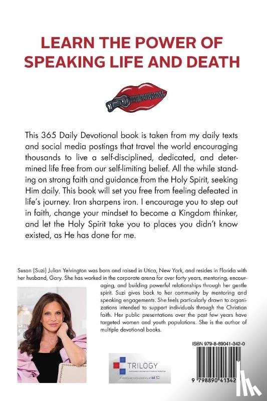 Yelvington, Suzi - Your Words Are Powerful. Be Careful What You Speak.