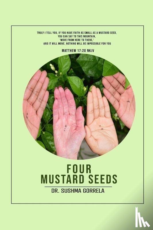 Gorrela, Sushma - Four Mustard Seeds