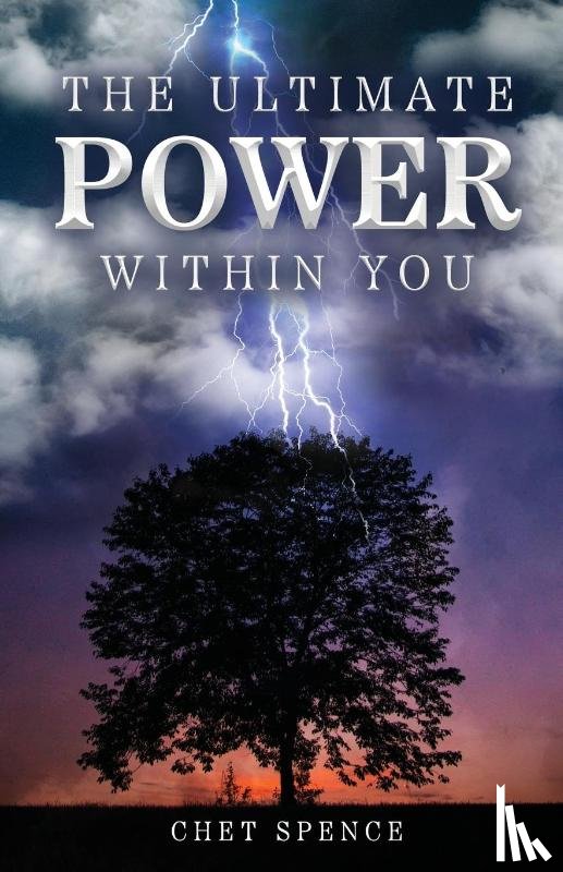 Spence, Chet - The Ultimate Power Within You